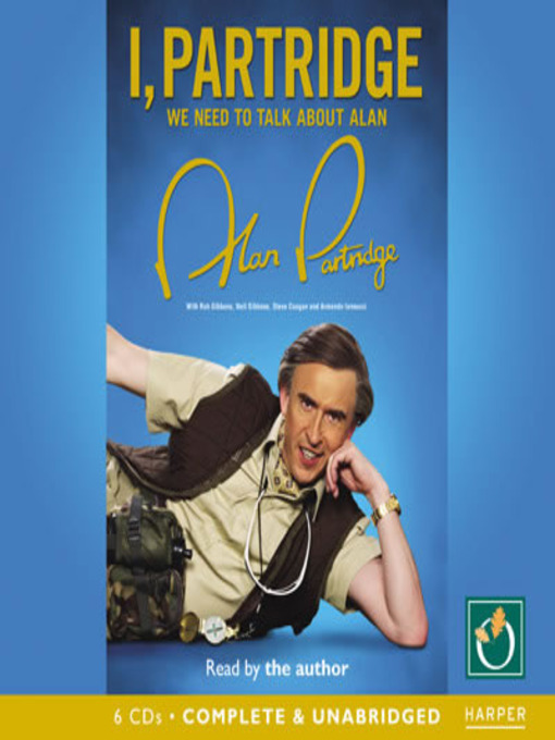 Title details for I Partridge by Alan Partridge - Available